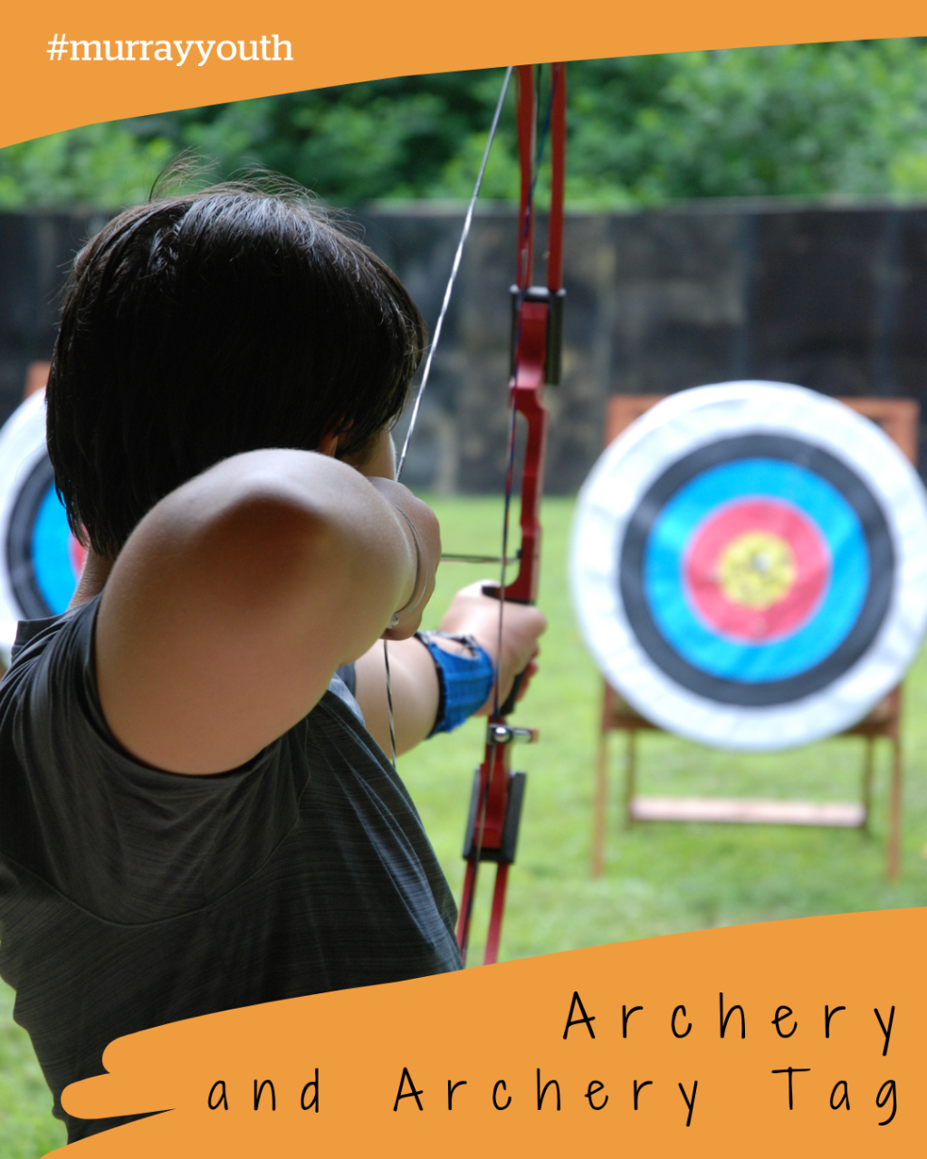 Youth Activity - Archery and Archery Tag (Ages 13 - 17)